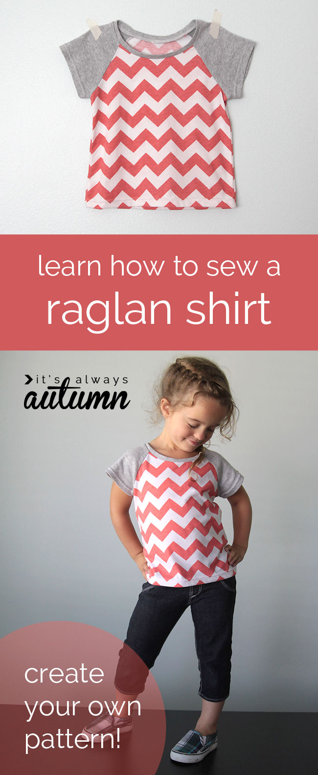 learn how to draft a pattern for a raglan shirt, then how to sew it up - it's easy!