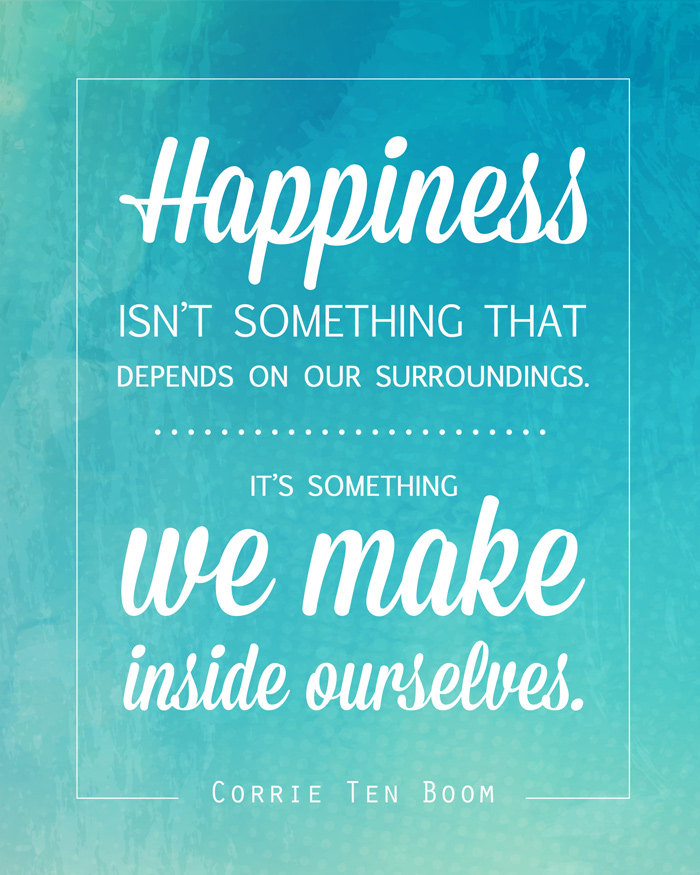 free quote printable of Corrie Ten Boom quote about happiness
