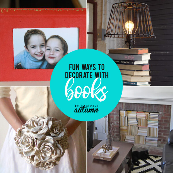 collage of ways to decorate with books