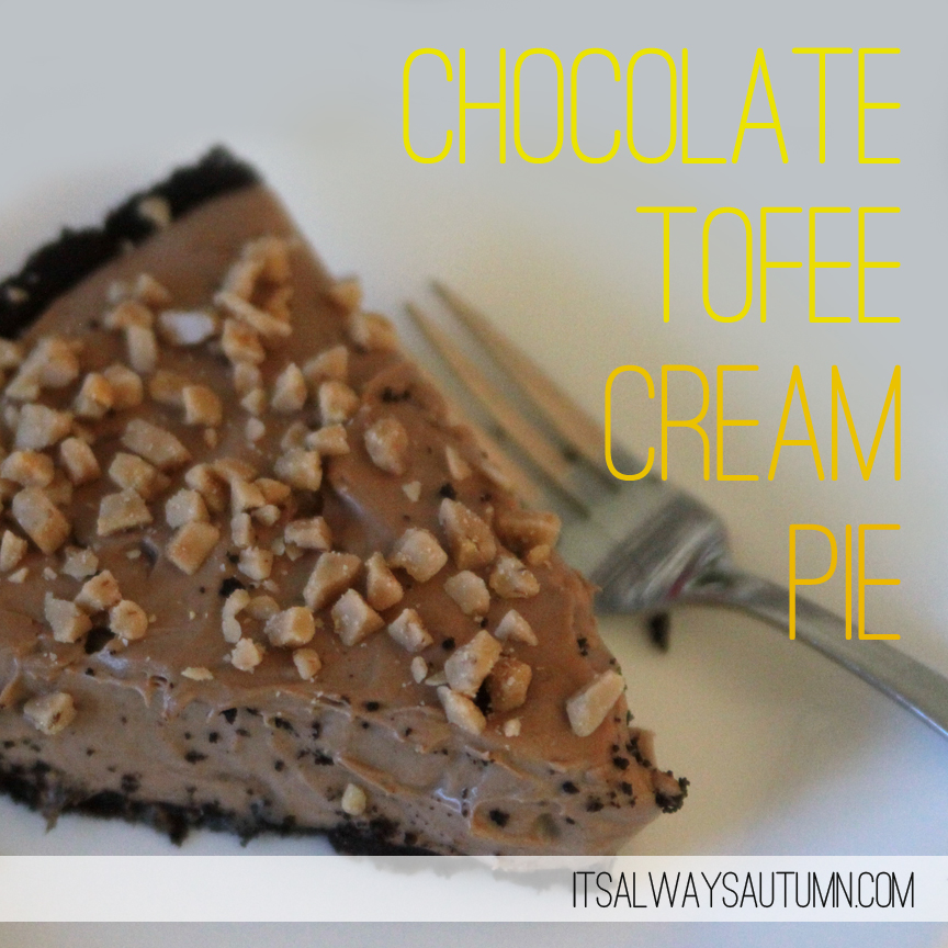 chocolate toffee cream pie It's Always Autumn