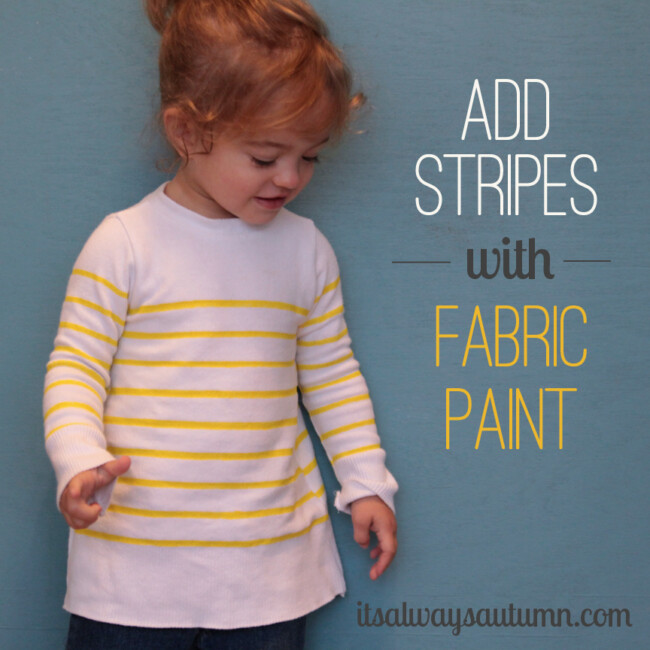 add stripes with fabric paint {sweater refashion} - It's Always Autumn
