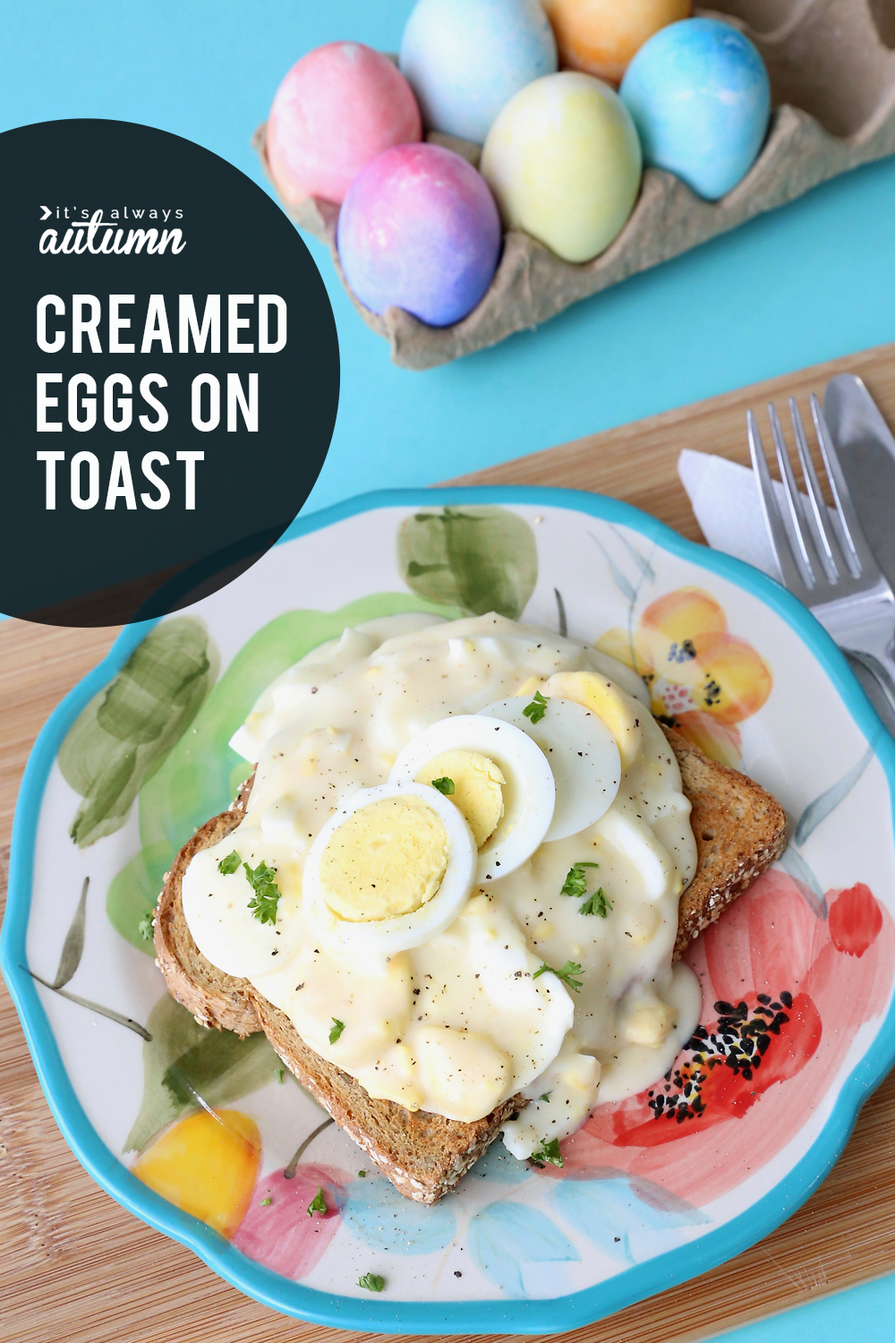 A plate with creamed eggs over toast next to dyed hard boiled eggs for Easter
