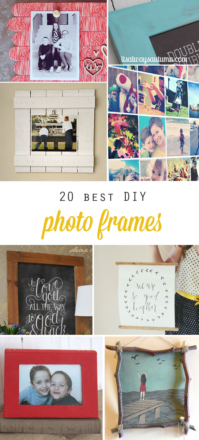 20 best DIY picture frame tutorials It