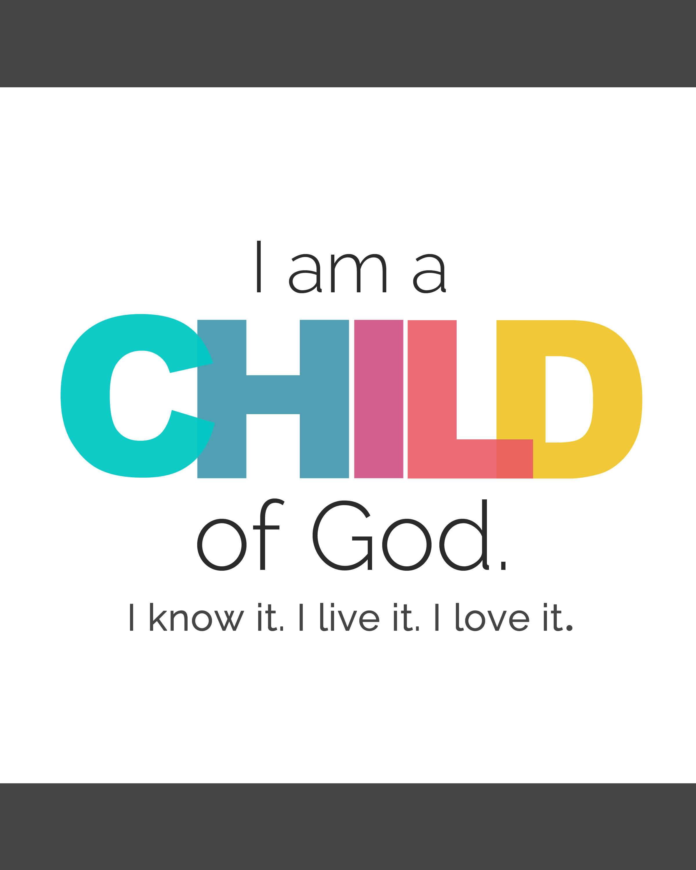 I Am A Child Of God Free Printable Its Always Autumn