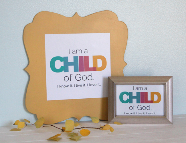 free I am a child of God printable for primary children