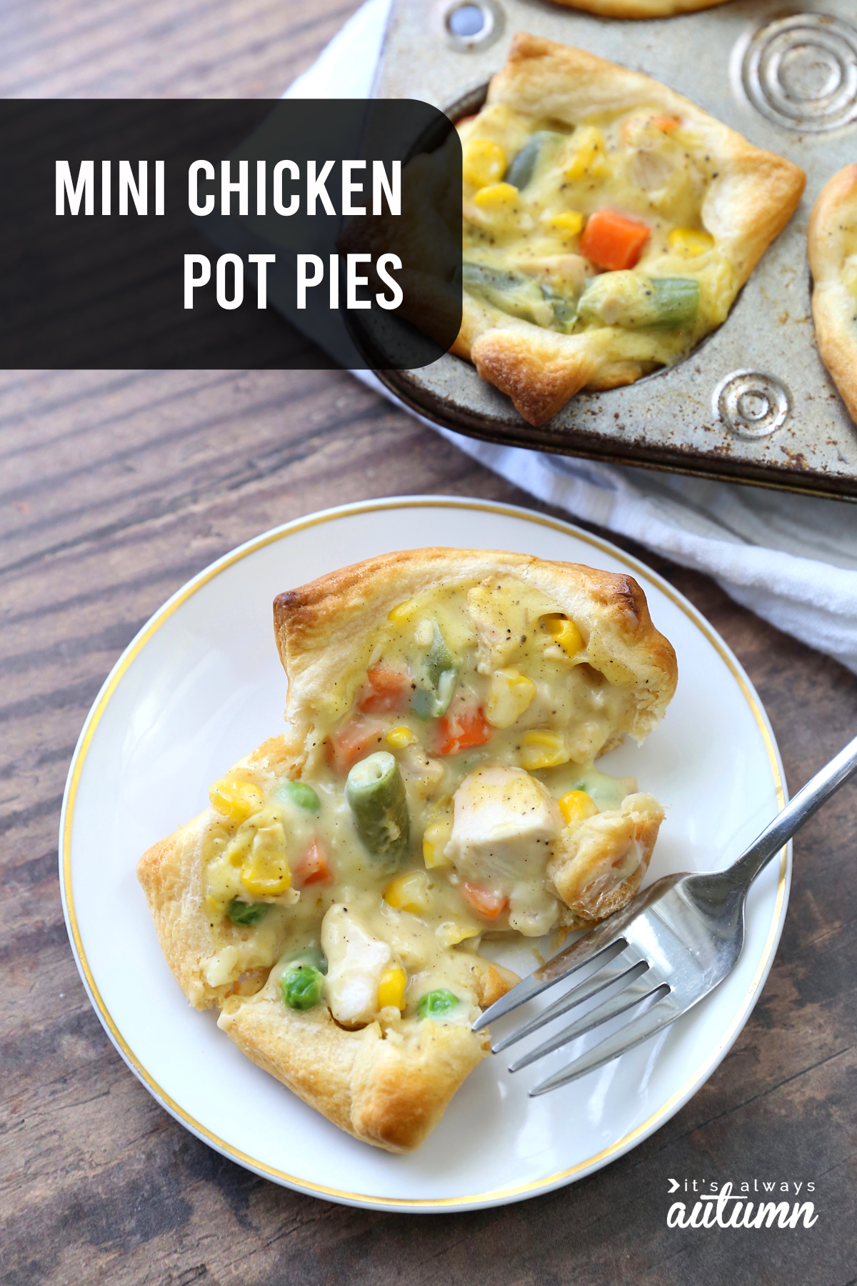 Mini chicken pot pies are super easy to make and taste really delicious! Simple comfort food at it's best. Easy kid friendly dinner idea.