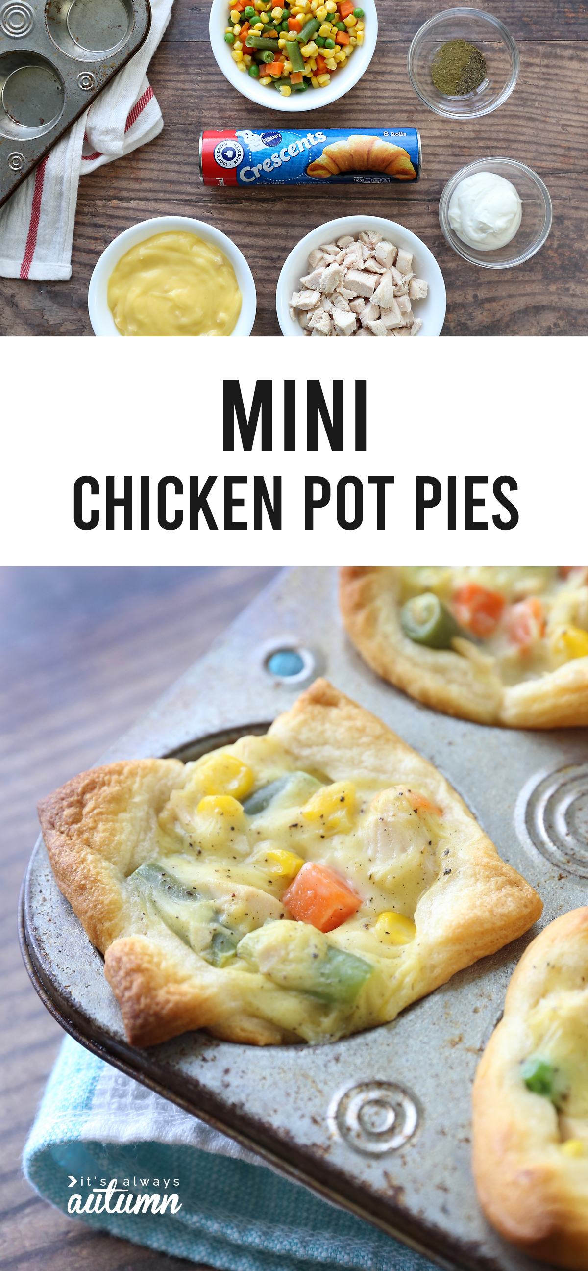 Mini chicken pot pies are super easy to make and taste really delicious! Simple comfort food at it's best. Easy kid friendly dinner idea.