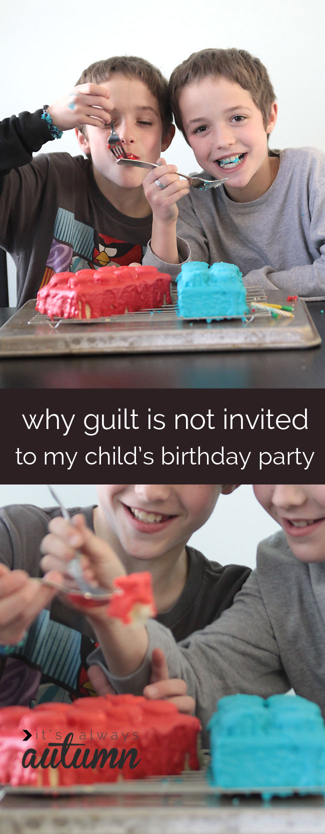 great post on why we don't need to feel guilty if we don't plan crazy amazing birthday parties and just have fun instead