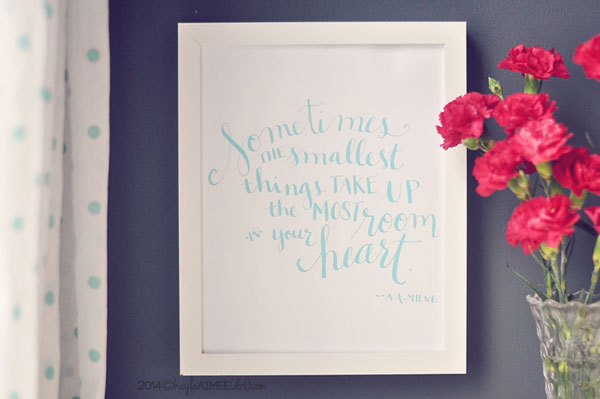 Framed quote print: sometimes the smallest things take up the most room in your heart