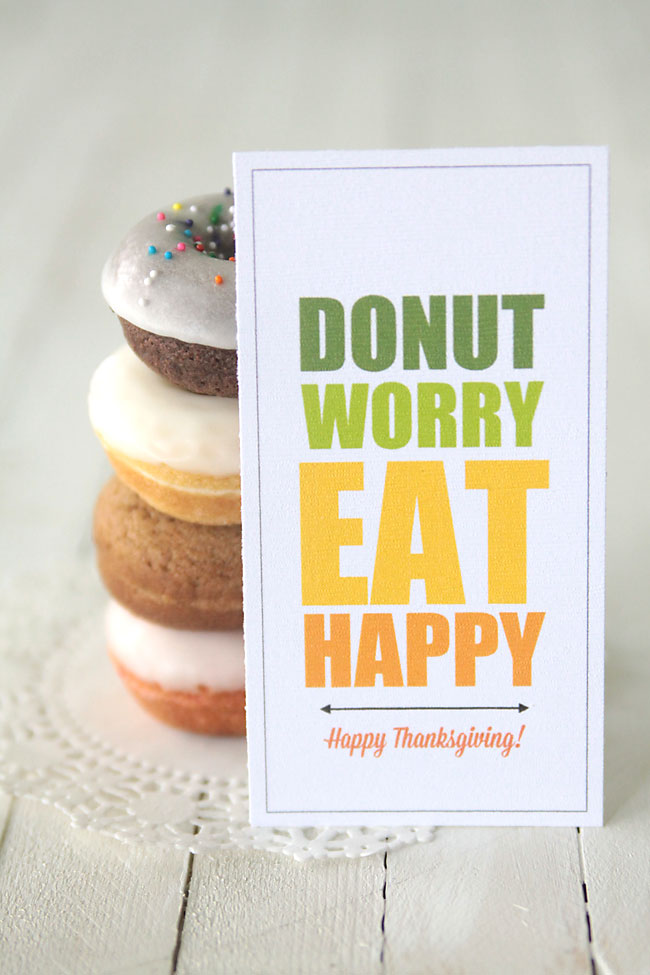 "donut worry, eat happy" free printable donut gift tags 