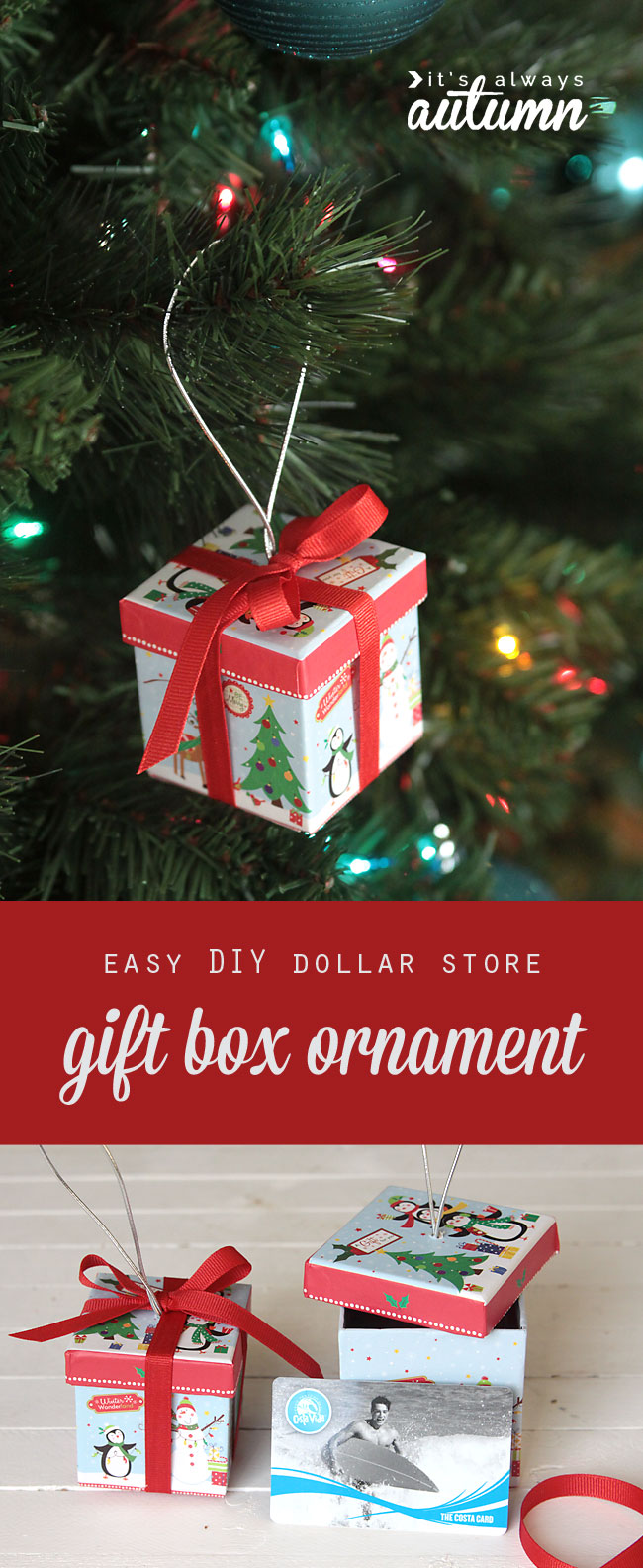 cute idea! easy DIY Christmas tree ornament that's a gift box - perfect for gift cards, jewelry, movie tickets, notes & more - and the boxes are from the dollar store!