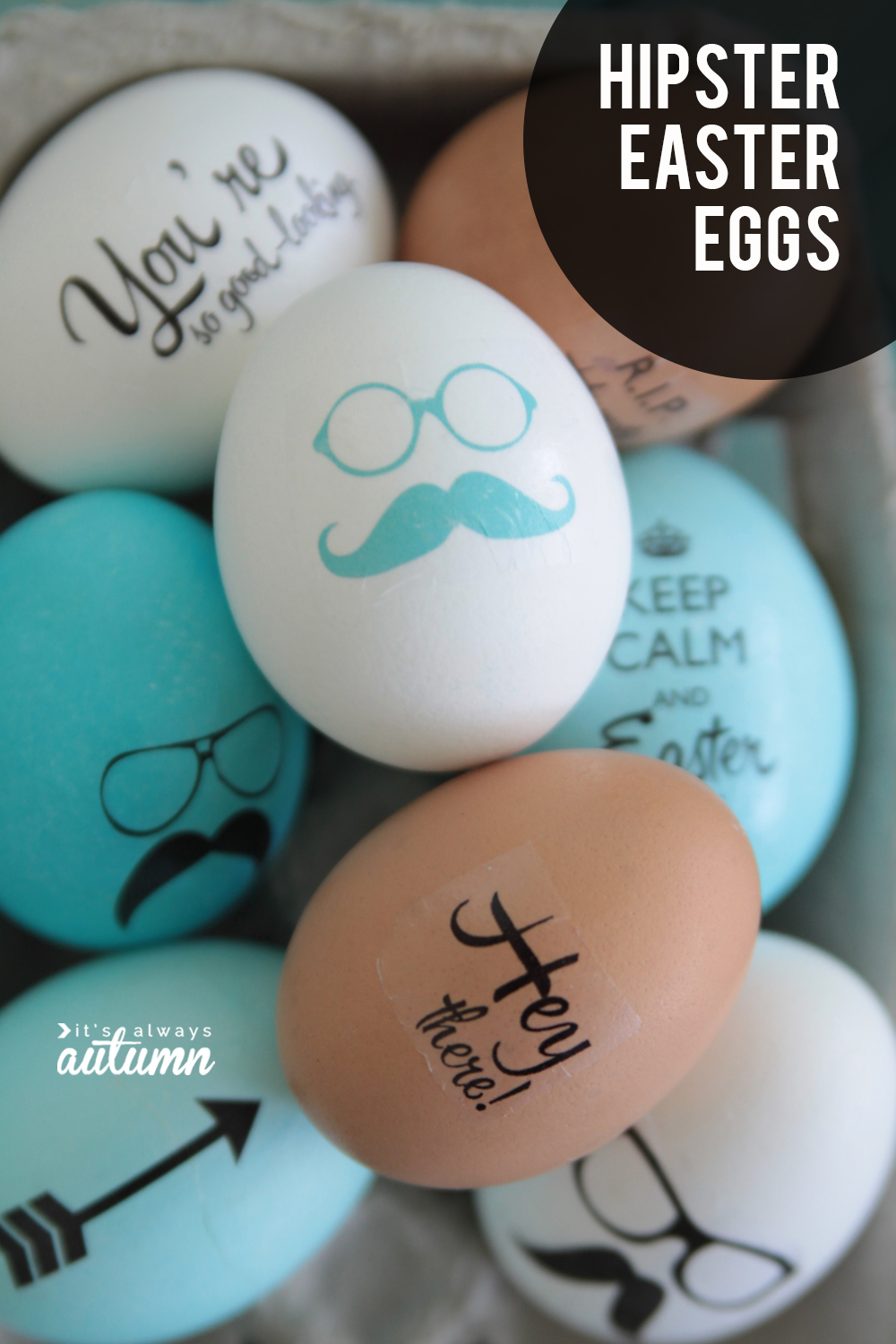 Decorate Easter eggs with cute hipster sayings using temporary tattoo paper!