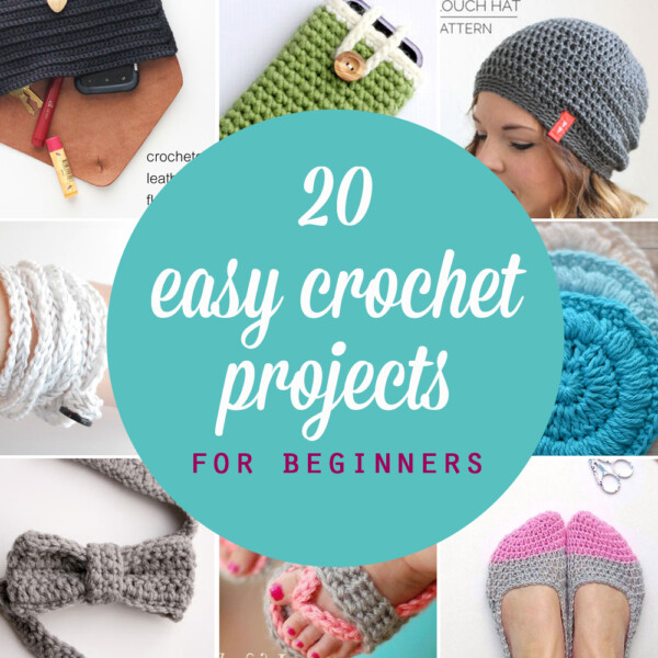 20 easy crochet projects perfect for beginners! Beginner crochet patterns.
