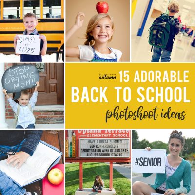 16 back to school photos you’ll want to take this year!