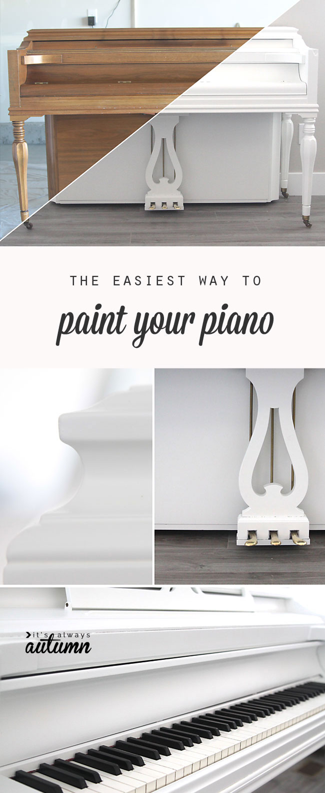 how to paint your piano the easy way It's Always Autumn