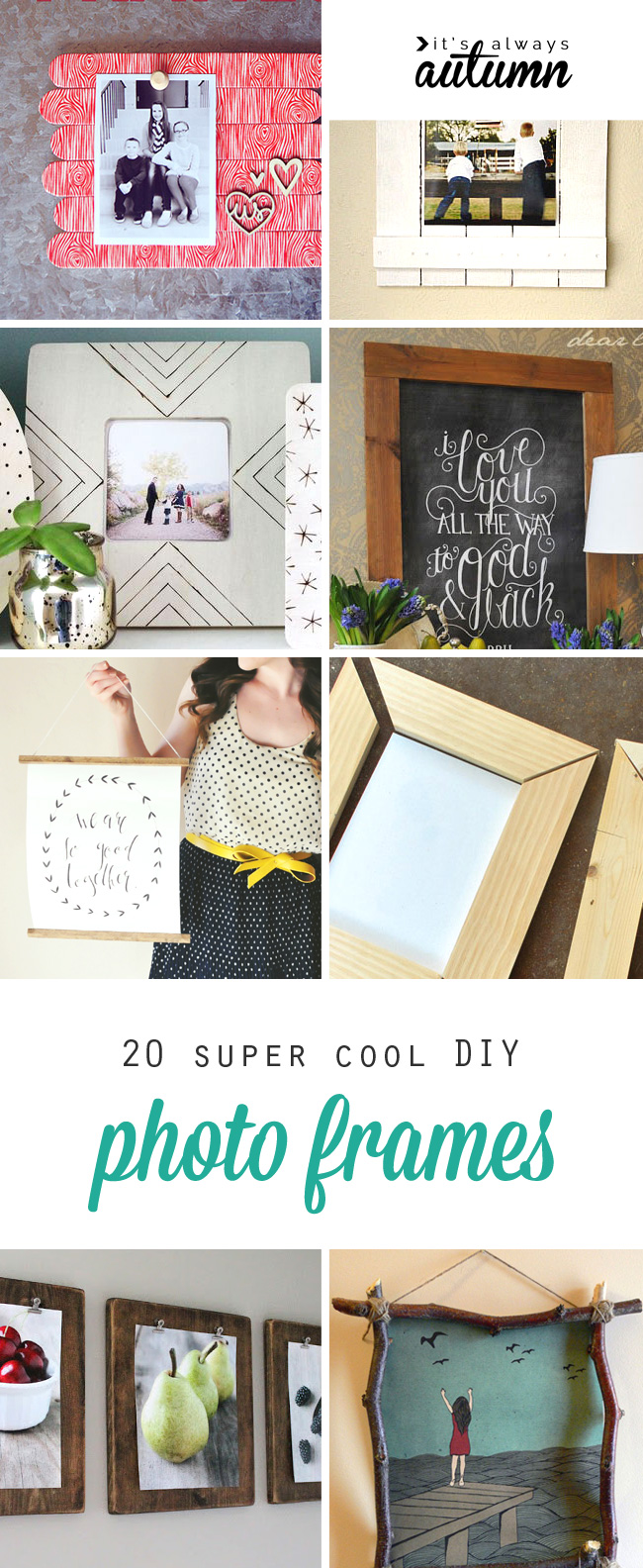 Collage of DIY picture frames