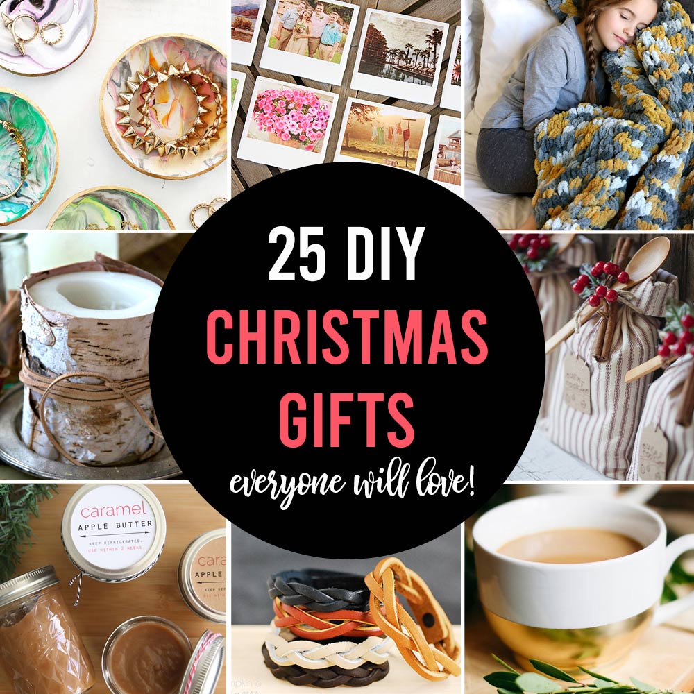 25 Amazing DIY Christmas Gifts People Actually Want! - It's Always