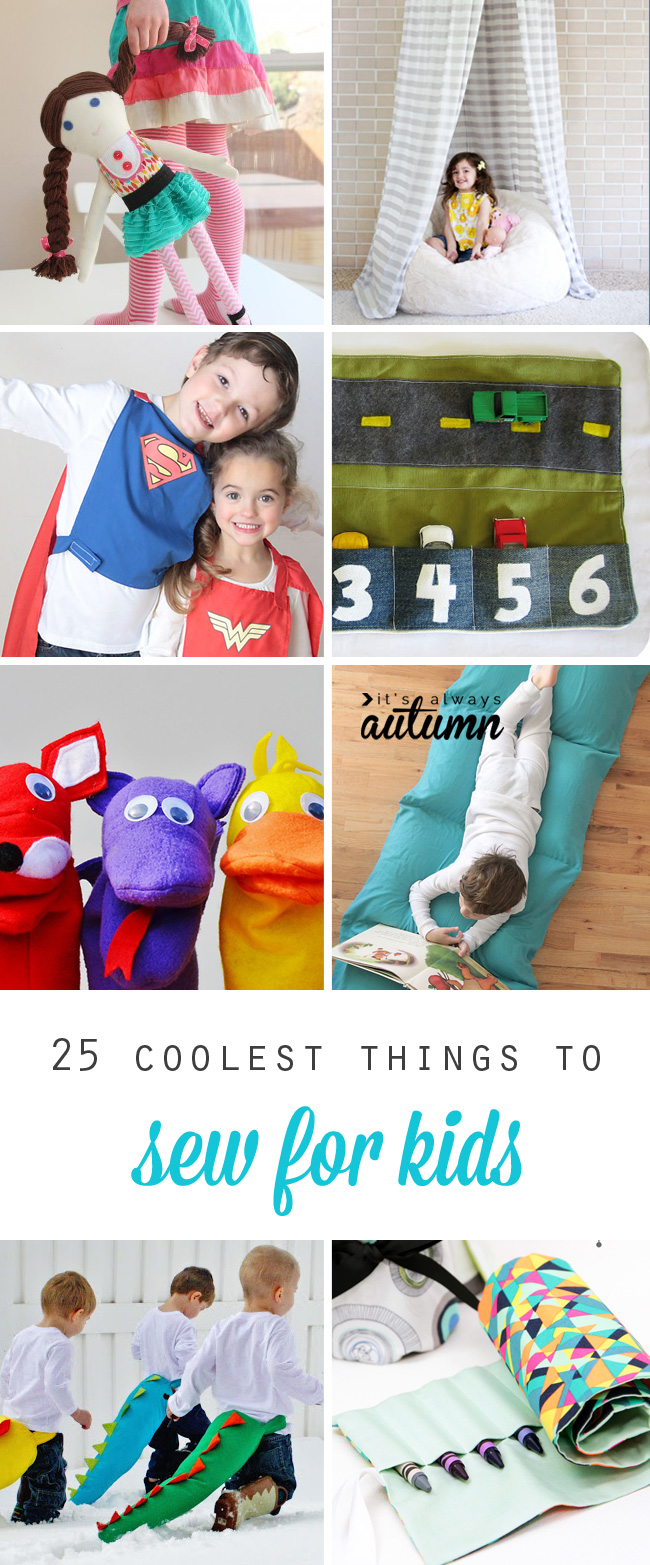 collage of cool things to sew for kids