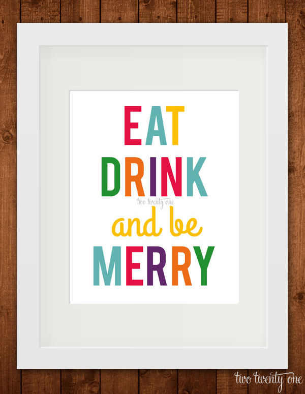 Christmas printable that says Eat drink and be merry