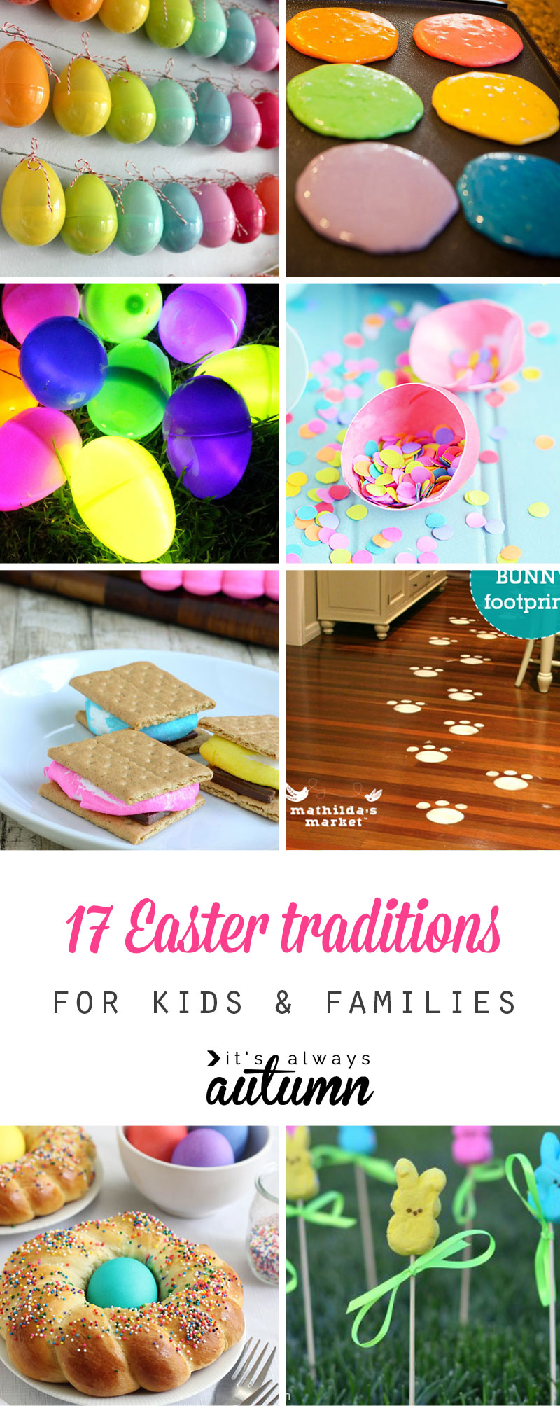 17 fun Easter traditions to start with your family It's Always Autumn