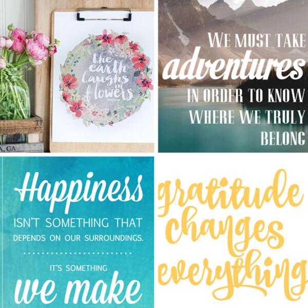 collage of free inspirational quote printables