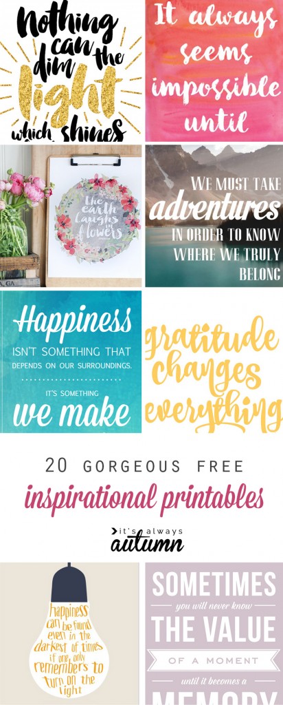 20 gorgeous &amp; modern FREE inspirational quote printables - It's Always ...