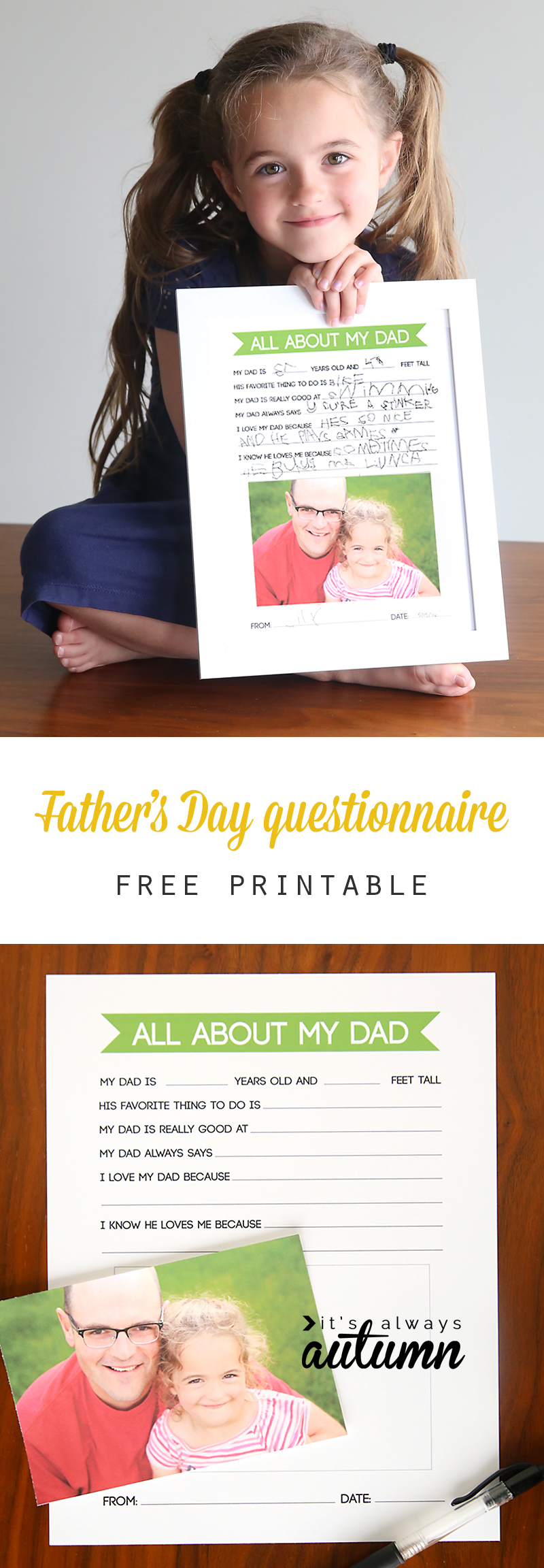 a girl holding a Father\'s Day Questionnaire she\'s filled out with a photo of her and her father