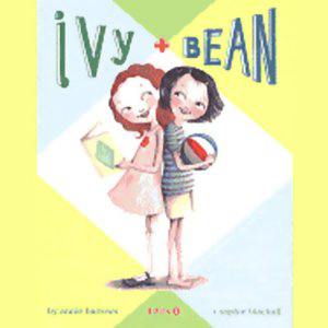 Ivy + Bean book cover, with an illustration of two girls