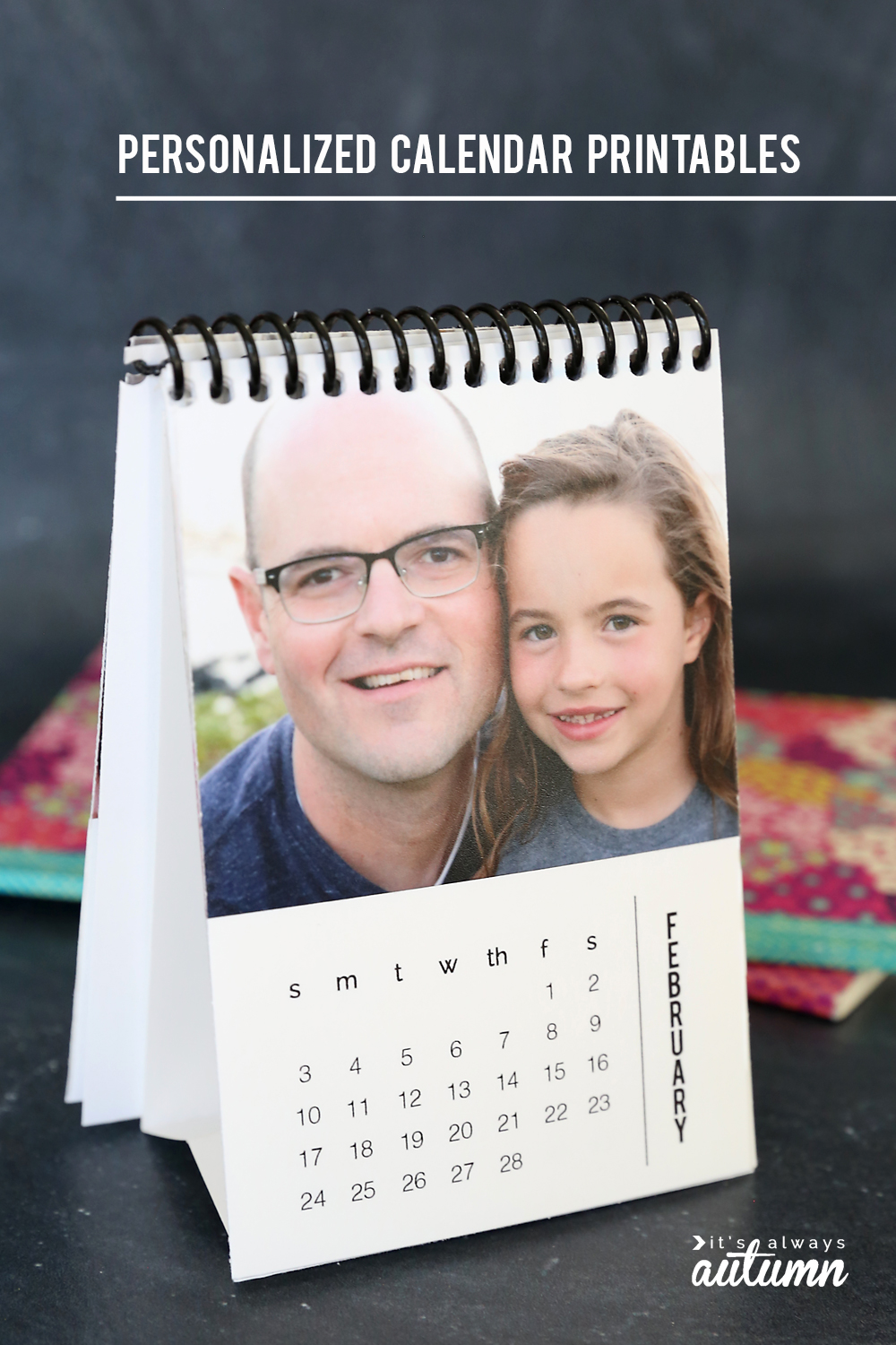 This personalized mini calendar makes a gift! It's easy and