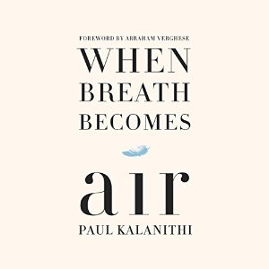 When Breath Becomes Air book cover