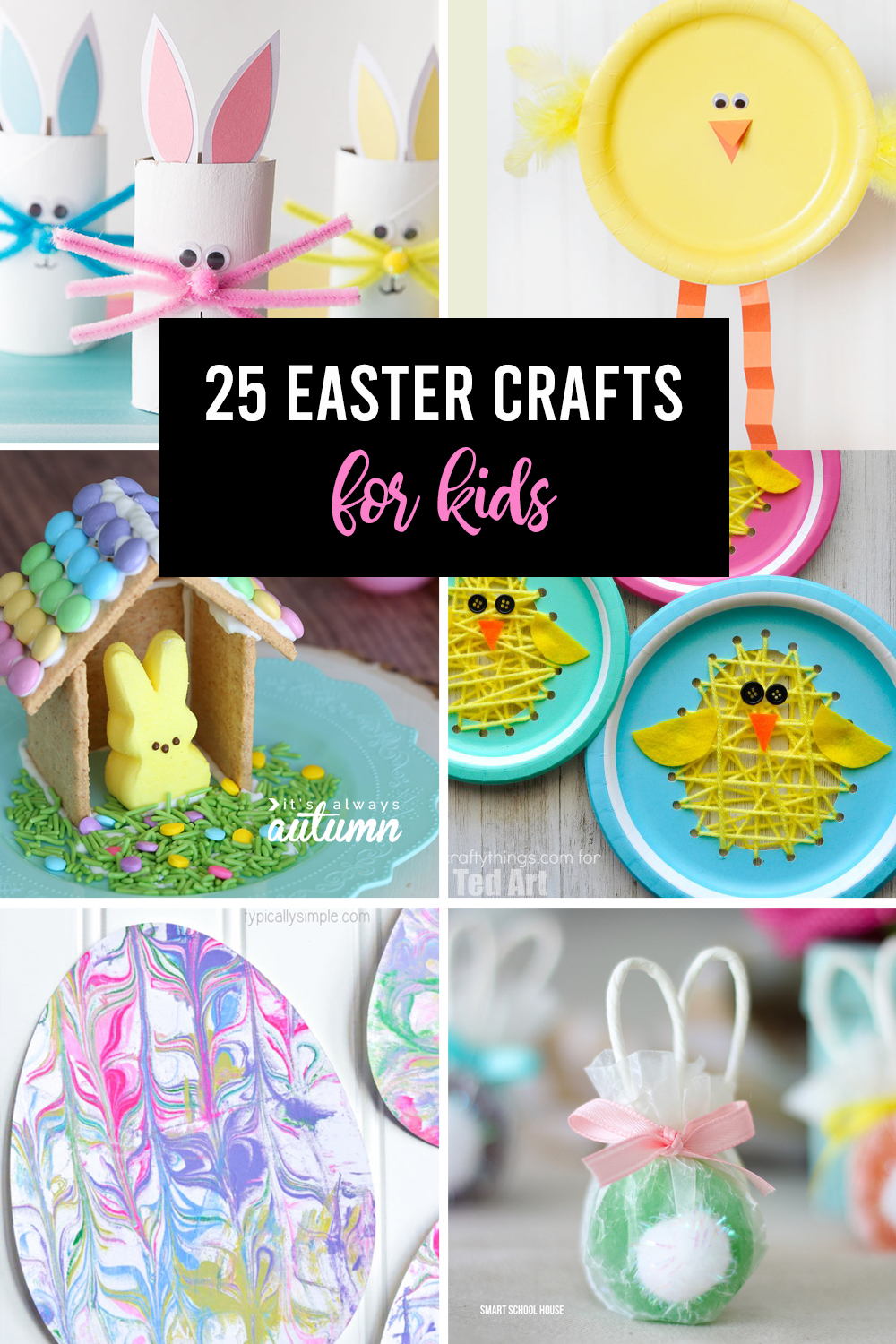 25 Adorable Easter Crafts for Kids {easy + fun!} - It's Always Autumn