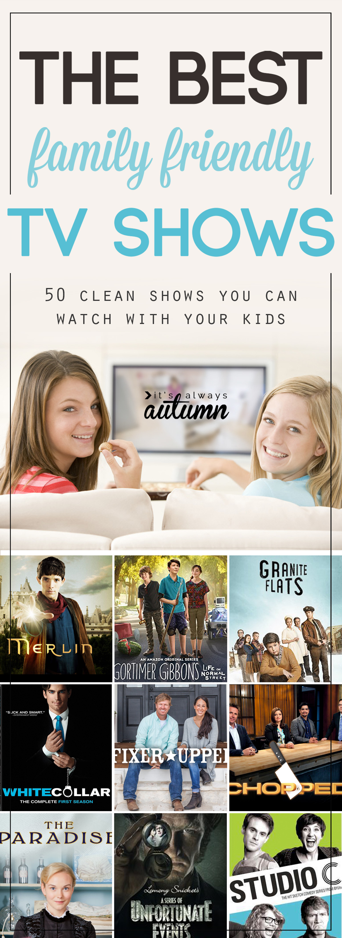 Fantastic list of family shows that are clean enough to watch with your kids!