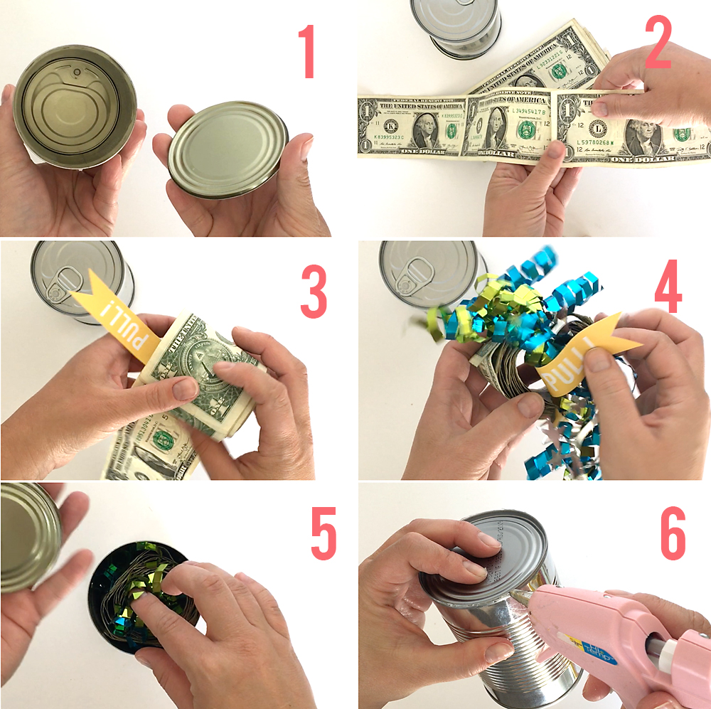 Steps to putting roll of money in a poptop can