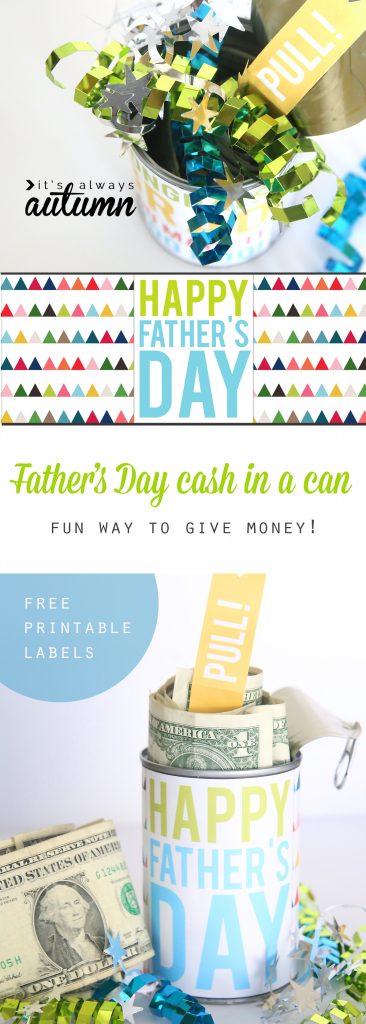 Father\'s day cash in a can gift