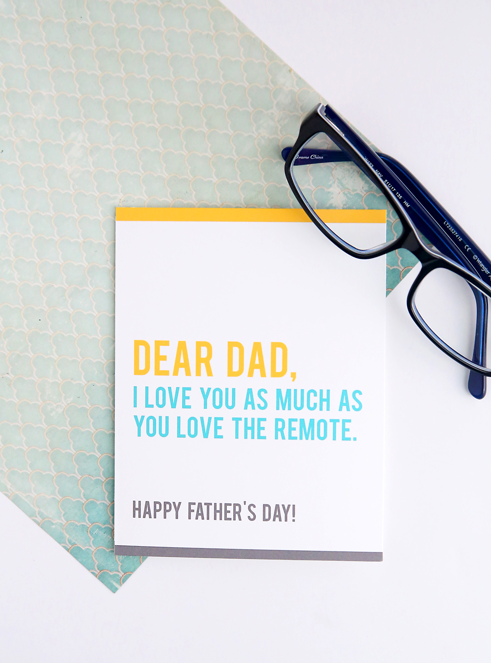 Printable Father\'s Day card that says Dear Dad, I love you as much as you love the remote.