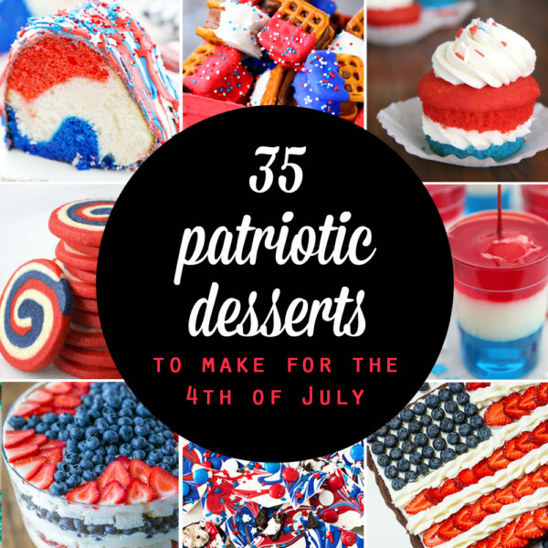 The best red, white, and blue desserts for the 4th of July! Easy patriotic treat recipes for July Fourth.