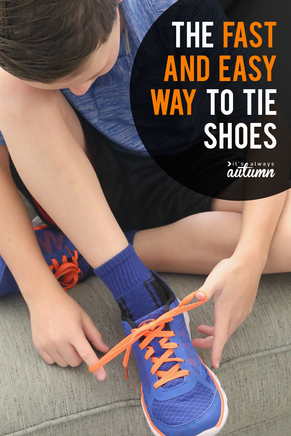 Teach your kids the fast and easy way to tie shoes! This technique is perfect for kids who have a hard time with the standard shoe tying approach.