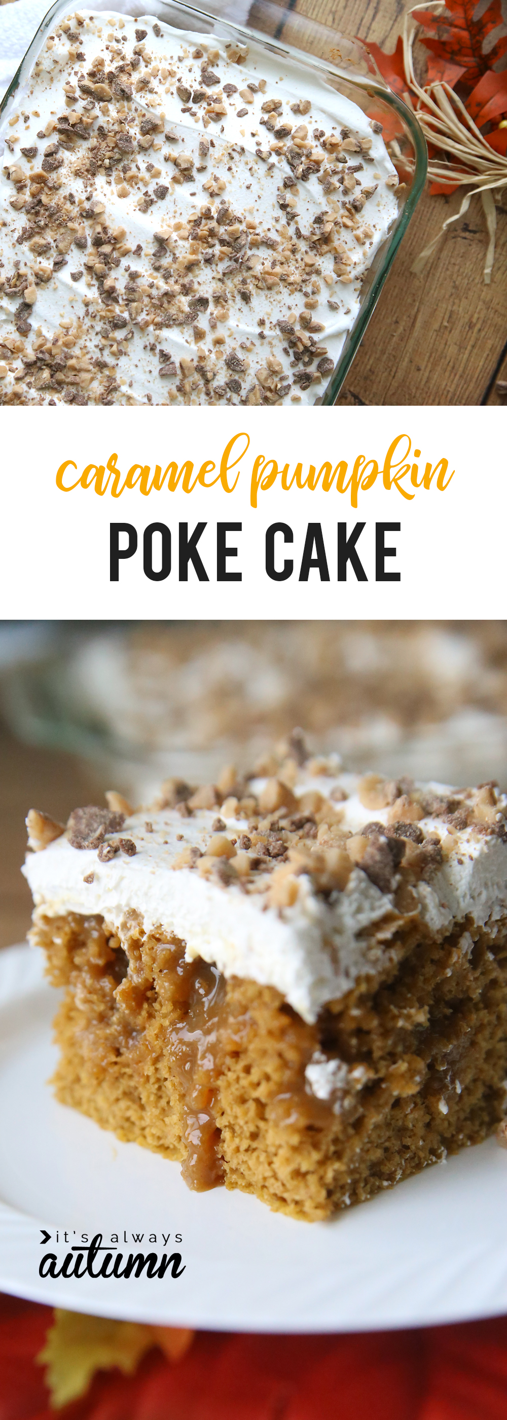 Caramel pumpkin poke cake