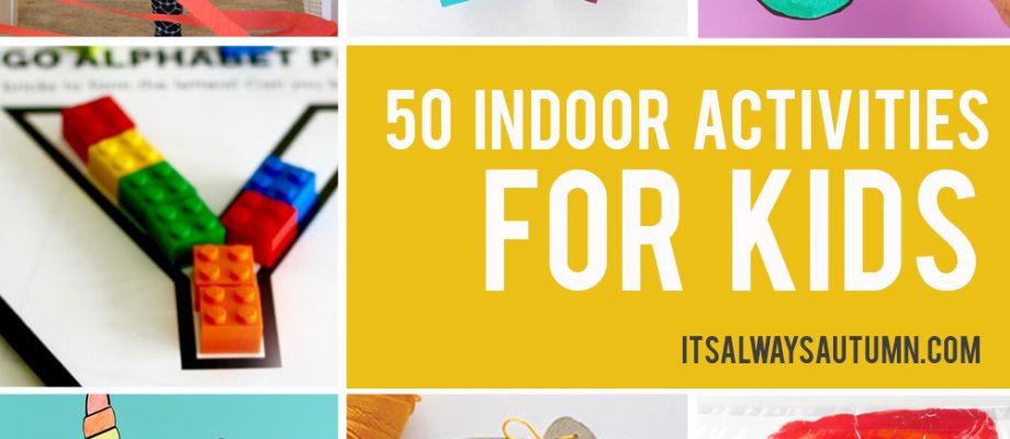 50 easy crafts and activities kids can do indoors! Perfect for cold or rainy days.