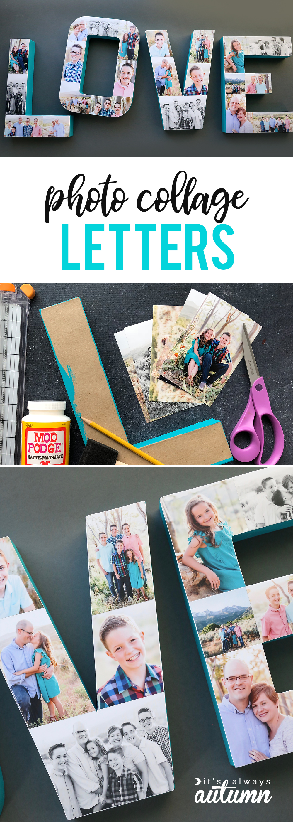 Paper mache letters covered with photos using Mod Podge