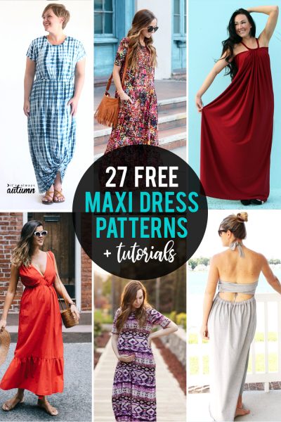 The best free maxi dress patterns and tutorials - It's Always Autumn