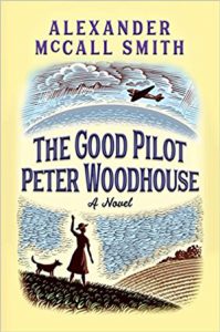 Novels set in World War 2 - The Good Pilot Peter Woodhouse