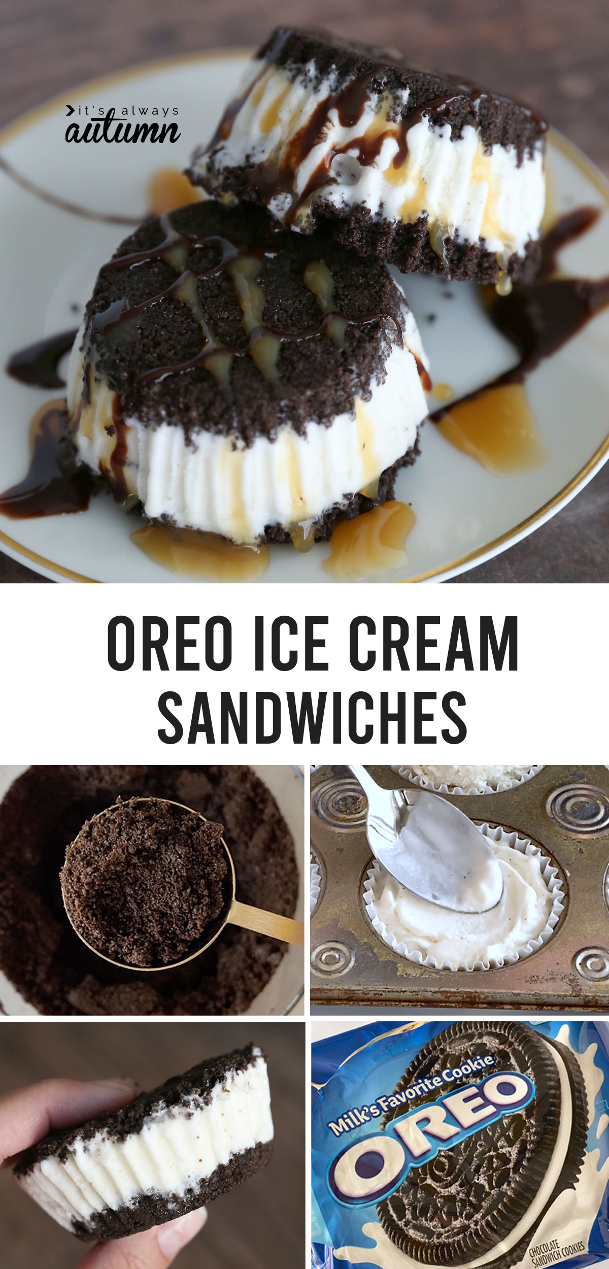 Oreo Ice Cream Sandwiches are the BEST homemade dessert!