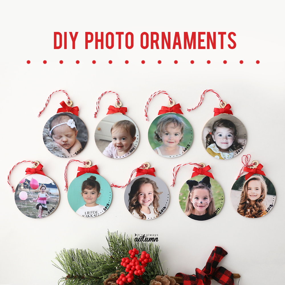 Make keepsake photo ornaments this Christmas! Easy picture ornament tutorial. Make one with a photo from each year.