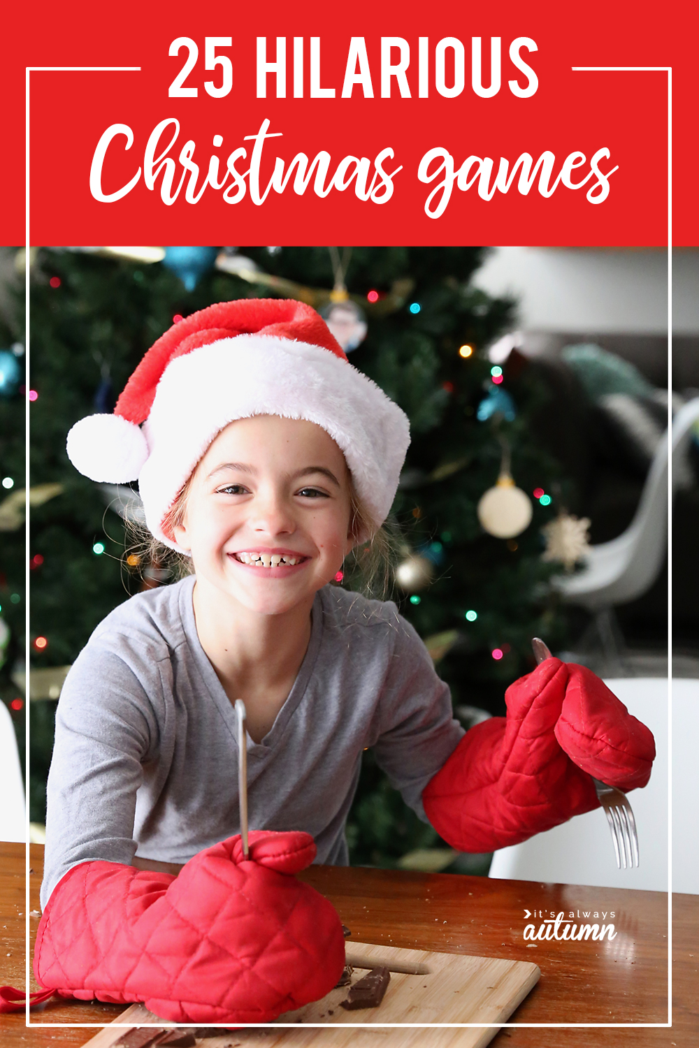 Christmas games: girl in Santa hat and oven mitts cutting chocolate bar with a fork and knife