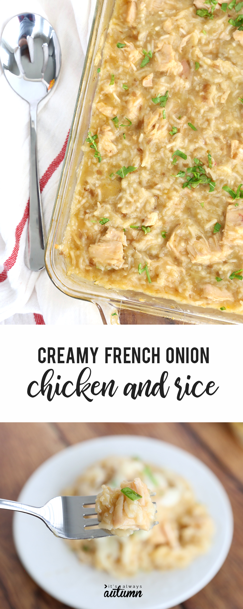 Creamy french onion chicken and rice casserole