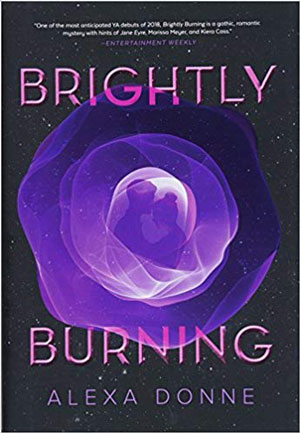 10 great books you're gonna love! Brightly Burning book review.