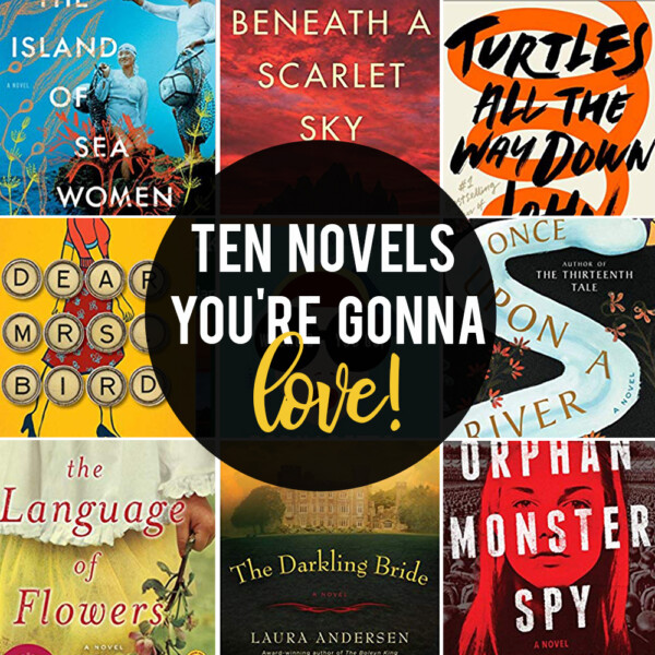 10 novels you're gonna love! Another fantastic book list.