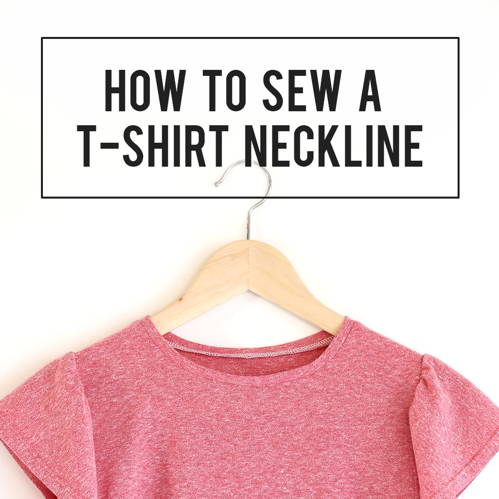 How to sew a t-shirt neckline with a professional finish - It's Always ...