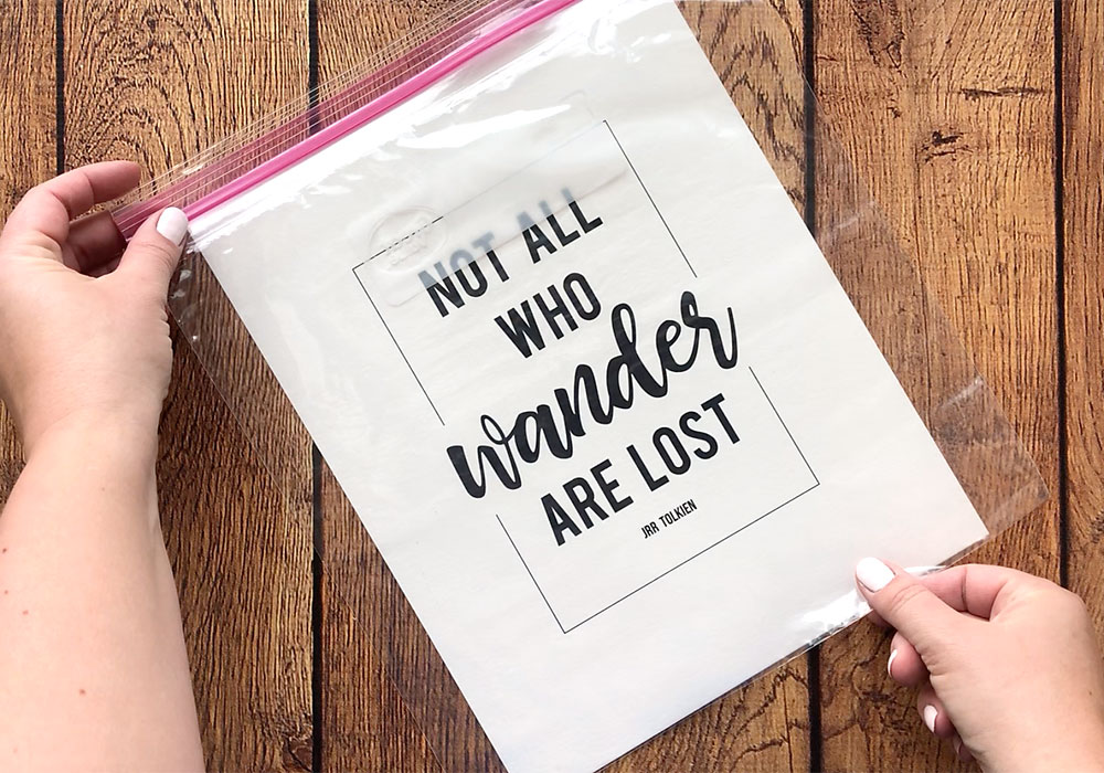 Printed quote with gallon size ziplock bag